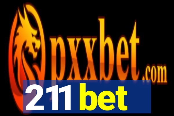 211 bet